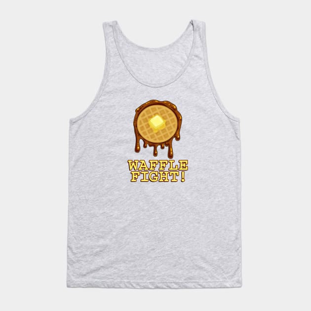 Waffle Fight! Tank Top by andyjhunter